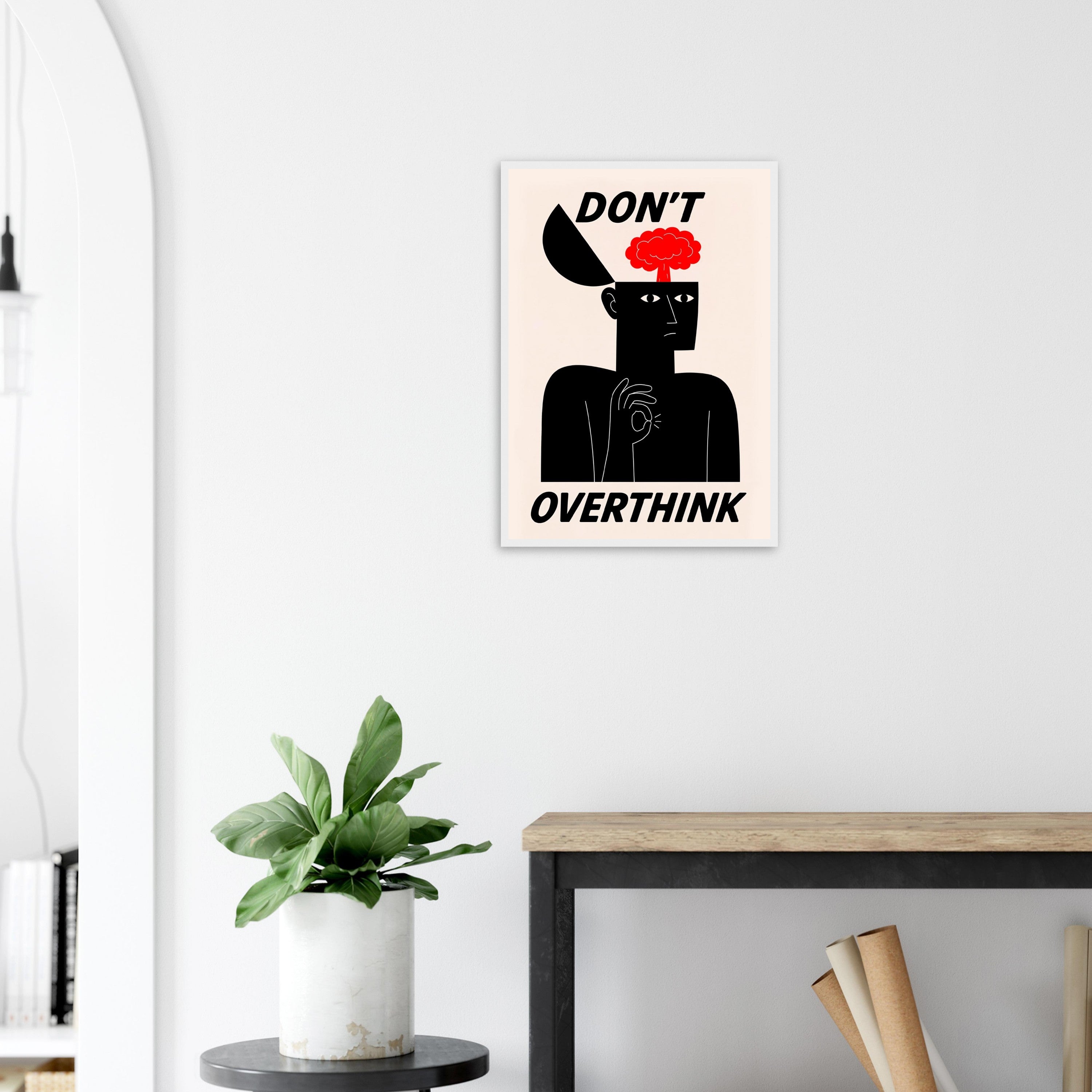 Don't Overthink | Offbeat Collection