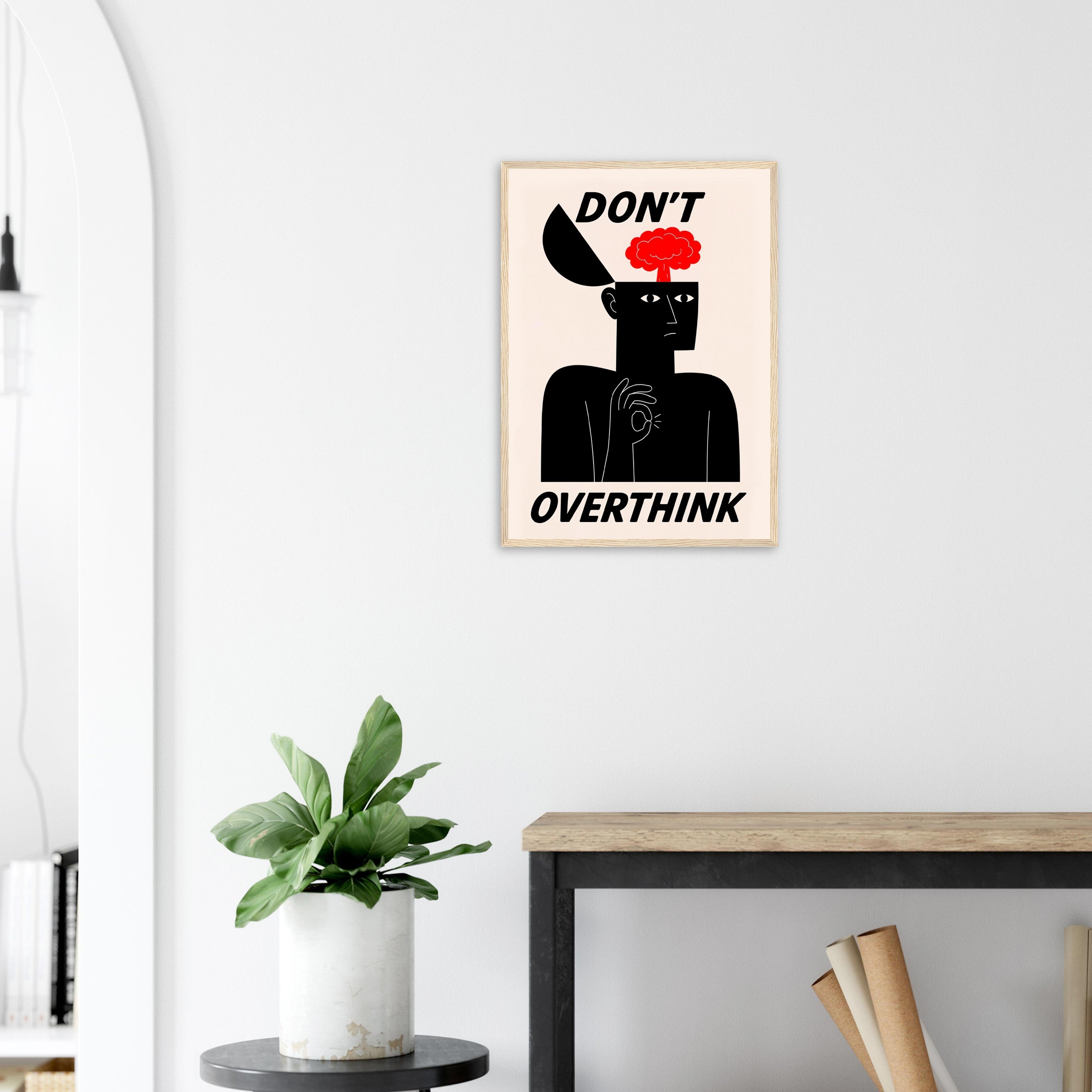 Don't Overthink | Offbeat Collection